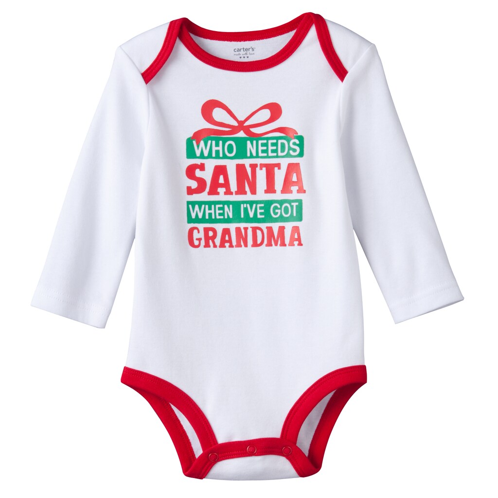 Bodysuit "Who Needs Santa When I've Got Grandma"